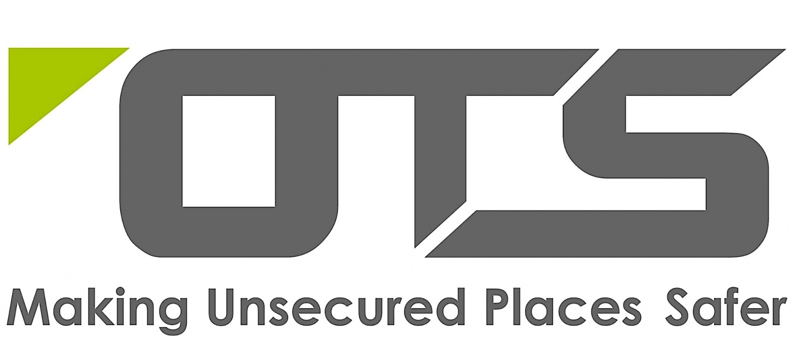 OTS | Making Unsecured Places Safer